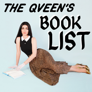 The Qveen's Booklist